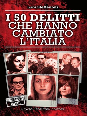 cover image of I 50 delitti che hanno cambiato l'Italia